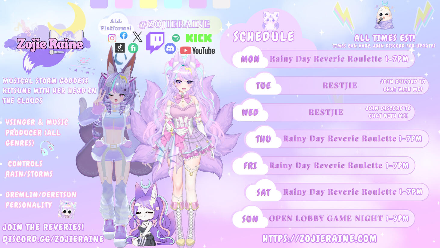 Streaming Schedule Streaming Schedule for Zojie Raine